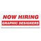Signmission Now Hiring Graphic Designers Banner Apply Inside Accepting Application Single Sided B-120-30252 - alternate 1